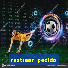 rastrear pedido inter shop casas bahia